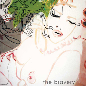 อัลบัม Unconditional ศิลปิน The Bravery
