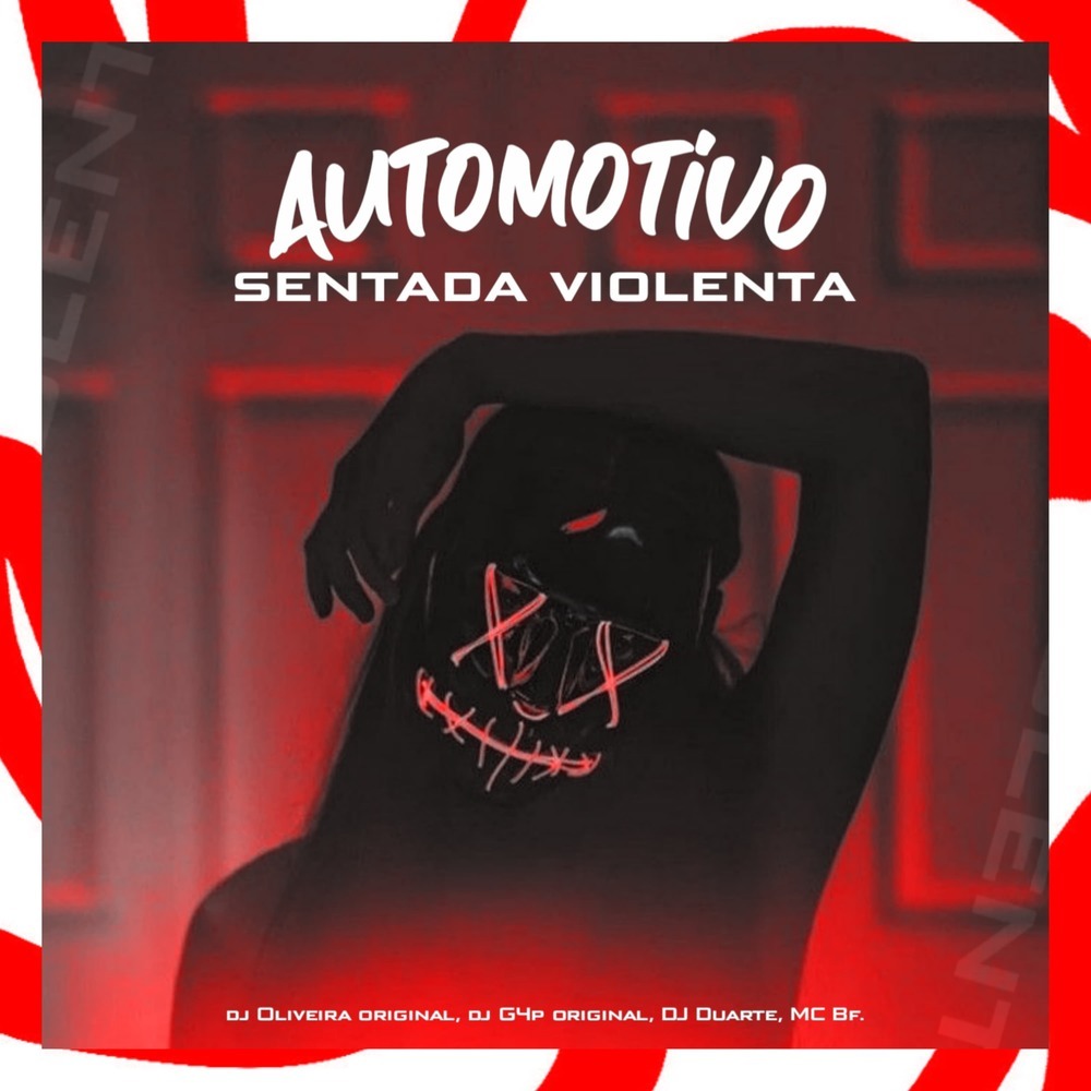 Automotivo Sentada Violenta (Explicit)