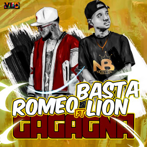 Listen to Gagagna song with lyrics from Romeo