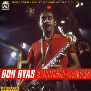 ดาวน์โหลดและฟังเพลง Autumn Leaves พร้อมเนื้อเพลงจาก Don Byas