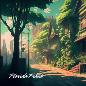 ดาวน์โหลดและฟังเพลง i miss those days พร้อมเนื้อเพลงจาก Florida Frank