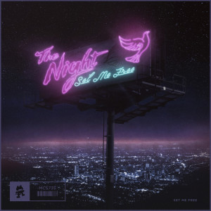 Listen to Set Me Free song with lyrics from the Night