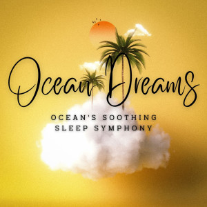 Deep Ocean Sounds的專輯Ambient Ocean Dreams: Binaural Soundscapes for Sleep