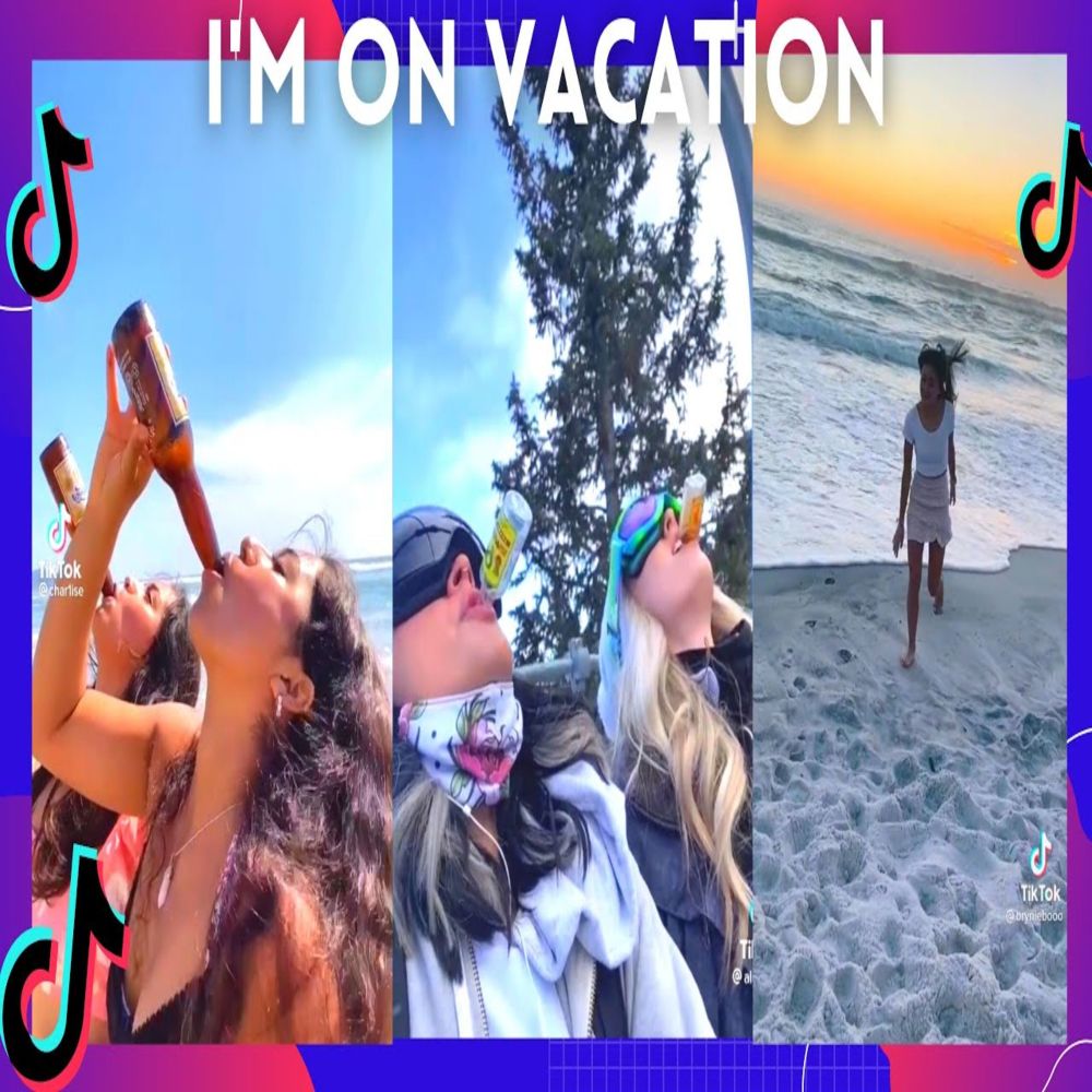 Vacation Tik Tok