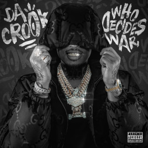收聽Da Crook的Pissin' On They Grave (Explicit)歌詞歌曲