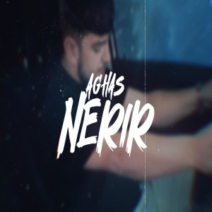 Album Nerir (Explicit) from Aghas