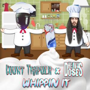 Listen to Whippin It (feat. HeavyDoses) song with lyrics from Count Trapula