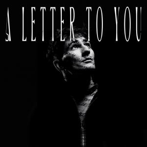 ดาวน์โหลดและฟังเพลง A Letter To You พร้อมเนื้อเพลงจาก Austin Alko
