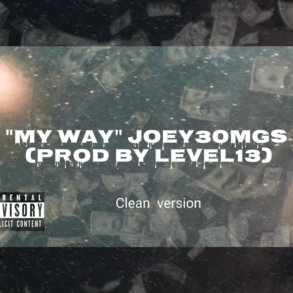 My way (CV) (Explicit)