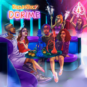 Listen to Dorime (Explicit) song with lyrics from Rich-Legacy