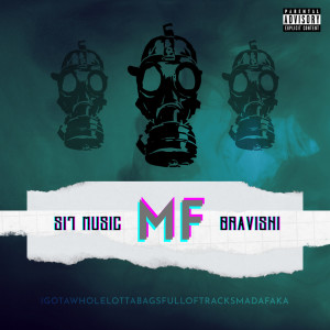 Listen to MF (Explicit) song with lyrics from SI7 MUSIC