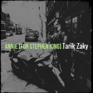 Tarik Zaky的專輯Annie (For Stephen King)
