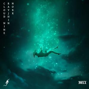 ดาวน์โหลดและฟังเพลง Cloud Nine (feat. NOXX) (Explicit) พร้อมเนื้อเพลงจาก RayJhin