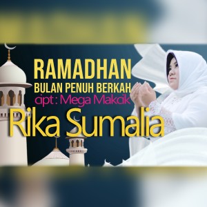 Rika Sumalia的專輯Ramadhan Bulan Penuh Berkah