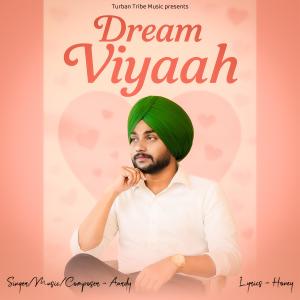Album Dream Viyaah from Aardy