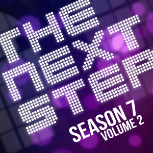 อัลบัม Songs from The Next Step: Season 7 Vol. 2 ศิลปิน The Next Step