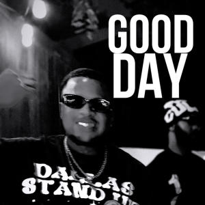 收聽OG Byrd的GOOD DAY (feat. Keon) (Explicit)歌詞歌曲