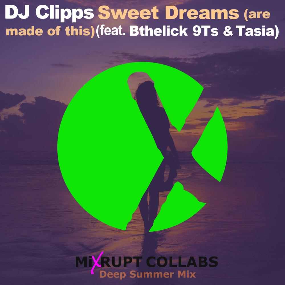 Sweet Dreams (feat. Bthelick, 9ts & Tasia) (Deep Summer Mix)