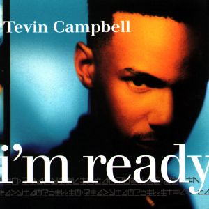 อัลบัม I'm Ready ศิลปิน Tevin Campbell