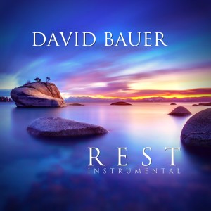 อัลบัม Rest ศิลปิน David Bauer