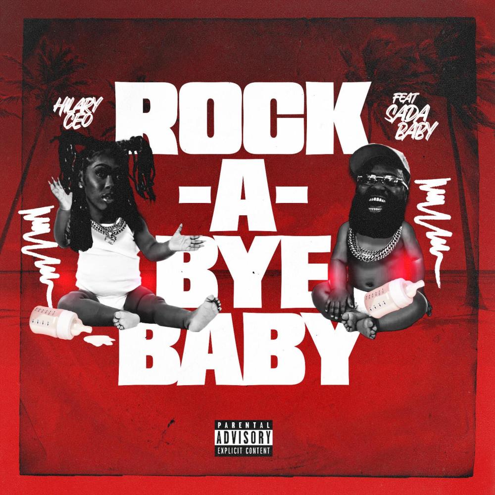 Rock-a-Bye Baby (feat. Sada Baby) (Explicit)