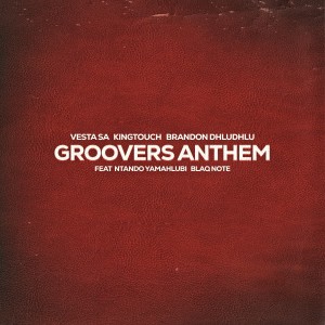 收聽Vesta SA的Groovers Anthem歌詞歌曲
