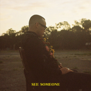 อัลบัม SEE SOMEONE (Explicit) ศิลปิน BOY SODA