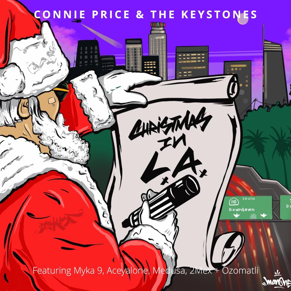 Christmas in L.A. (feat. Myka 9, Aceyalone, Medusa The Gangsta Goddess, 2Mex, Ozomatli, DJ Mona Lisa & Mixmaster Wolf|Explicit)