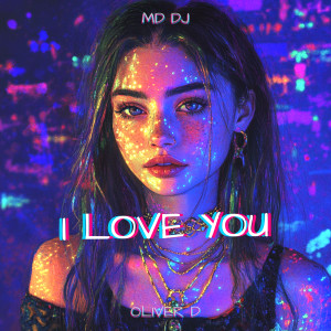 Album I love you from MD Dj