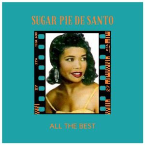Album All the Best from Sugar Pie De Santo
