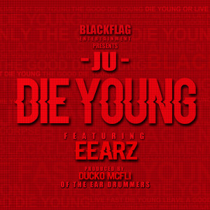 Die Young (feat. Eearz) dari Eearz