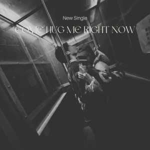 收聽Jolie B的come hug me right now (Explicit)歌詞歌曲