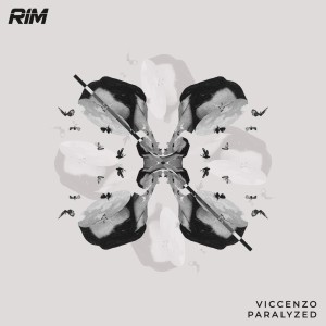 ดาวน์โหลดและฟังเพลง Paralyzed พร้อมเนื้อเพลงจาก Viccenzo