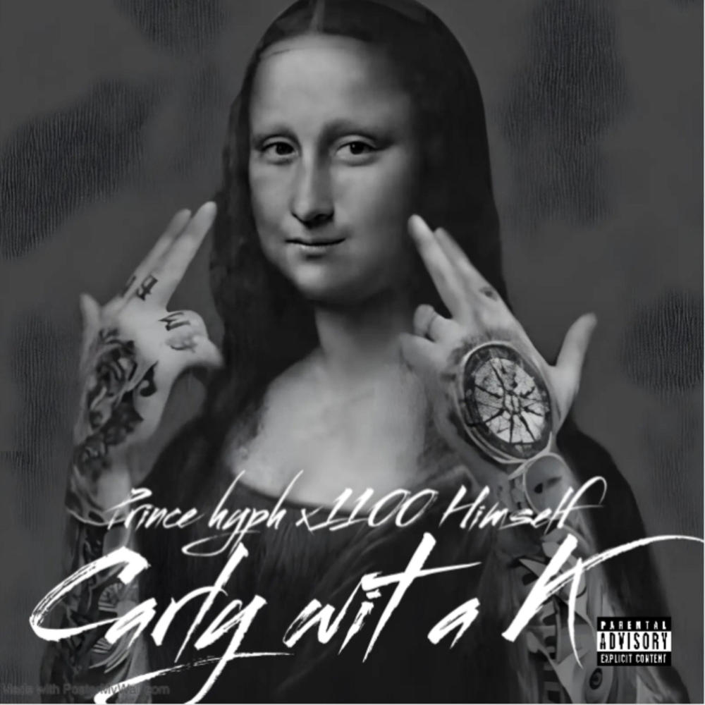 Carly with a K (feat. 1100Himself) (Explicit)