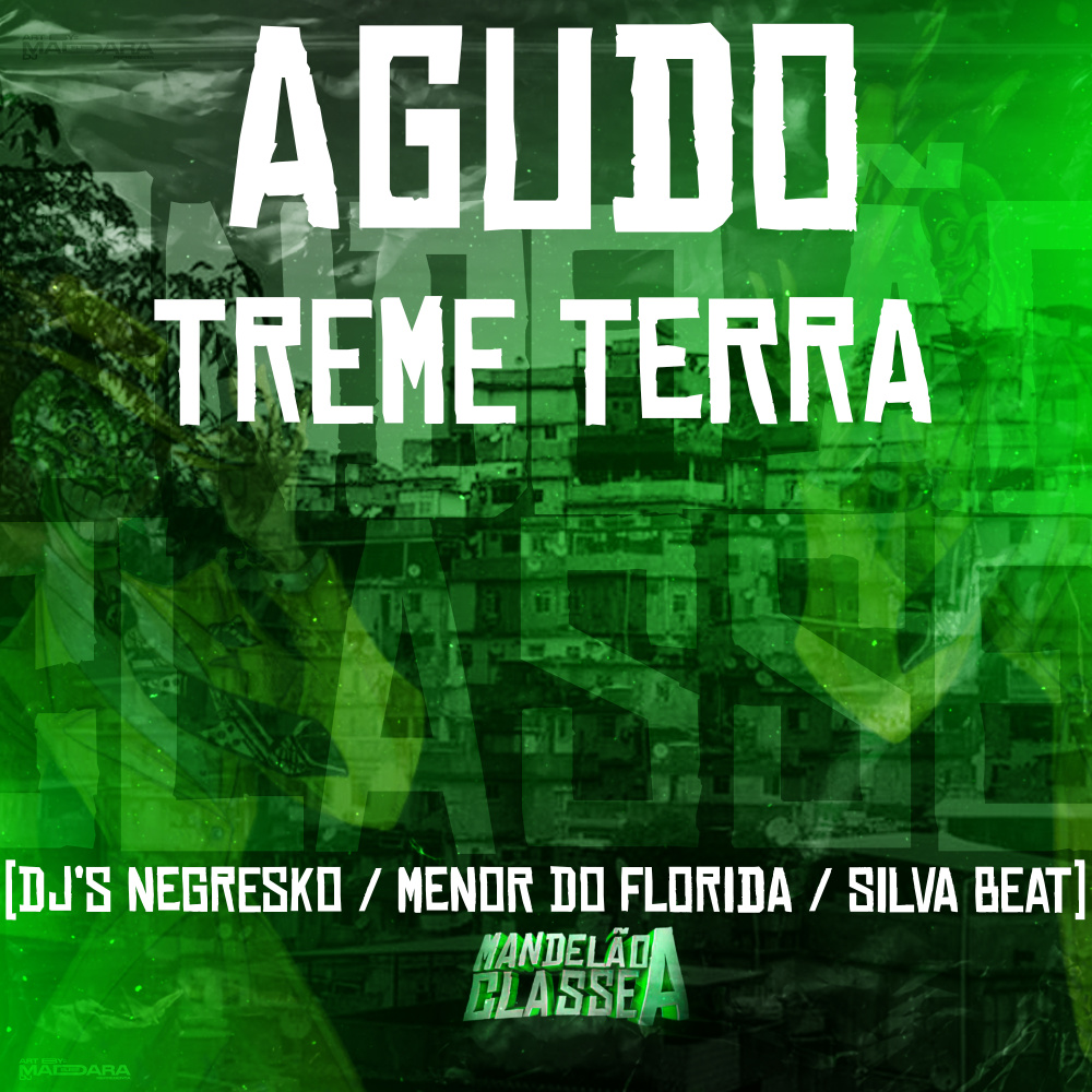 Agudo Treme Terra