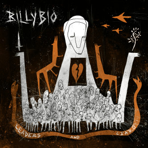 BillyBio的專輯Leaders And Liars (Explicit)