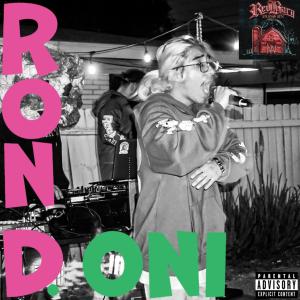 ดาวน์โหลดและฟังเพลง Track 2 (Explicit) พร้อมเนื้อเพลงจาก Ron D. Oni