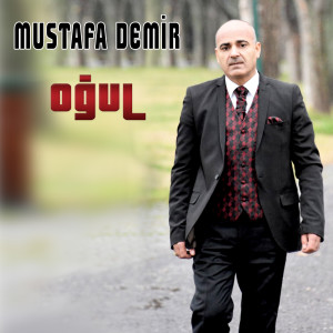 Album Oğul from Mustafa Demir