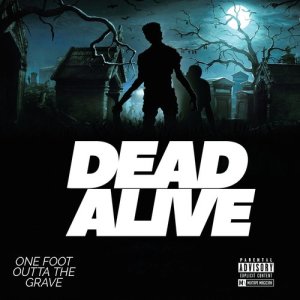 ดาวน์โหลดและฟังเพลง Another Way (Explicit) พร้อมเนื้อเพลงจาก Dead Alive