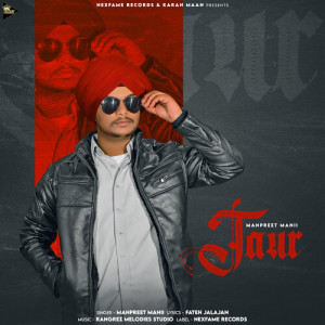 ดาวน์โหลดและฟังเพลง Taur พร้อมเนื้อเพลงจาก Manpreet Mani