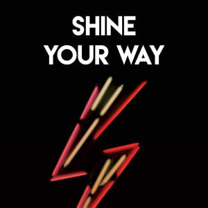 收听Vibe2Vibe的Shine Your Way歌词歌曲