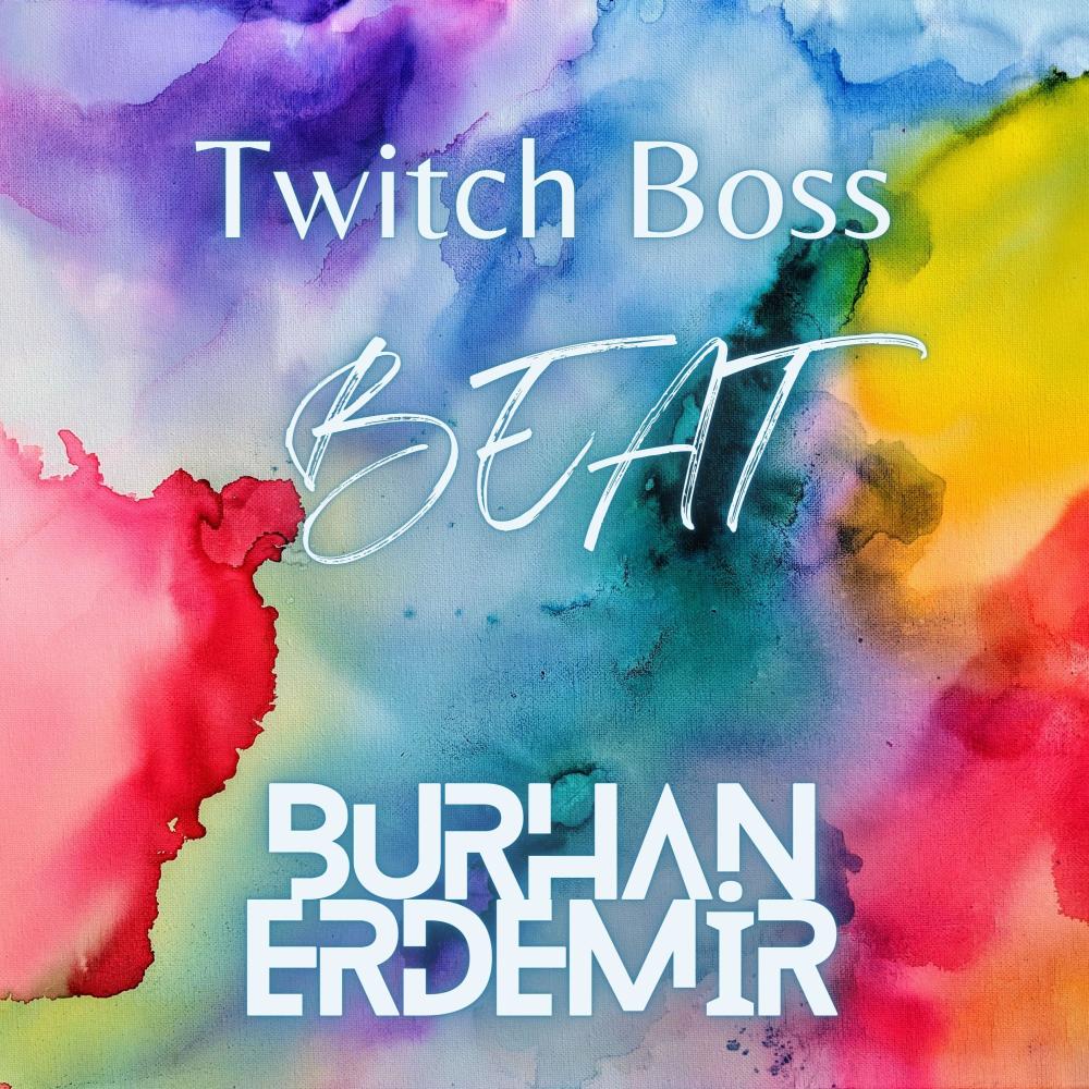Twitch Boss (Beat)