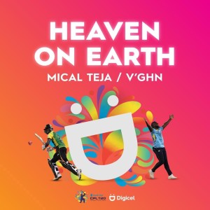 Album HEAVEN ON EARTH (DIGICEL REMIX) from Mical Teja