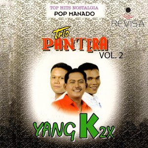 Trio Pantera的专辑Trio Pantera Top Hits Nostalgia Pop Manado, Vol. 2