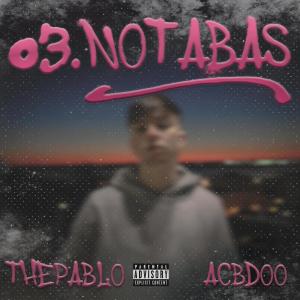 THEPA的專輯Notabas (feat. ACBDOO)
