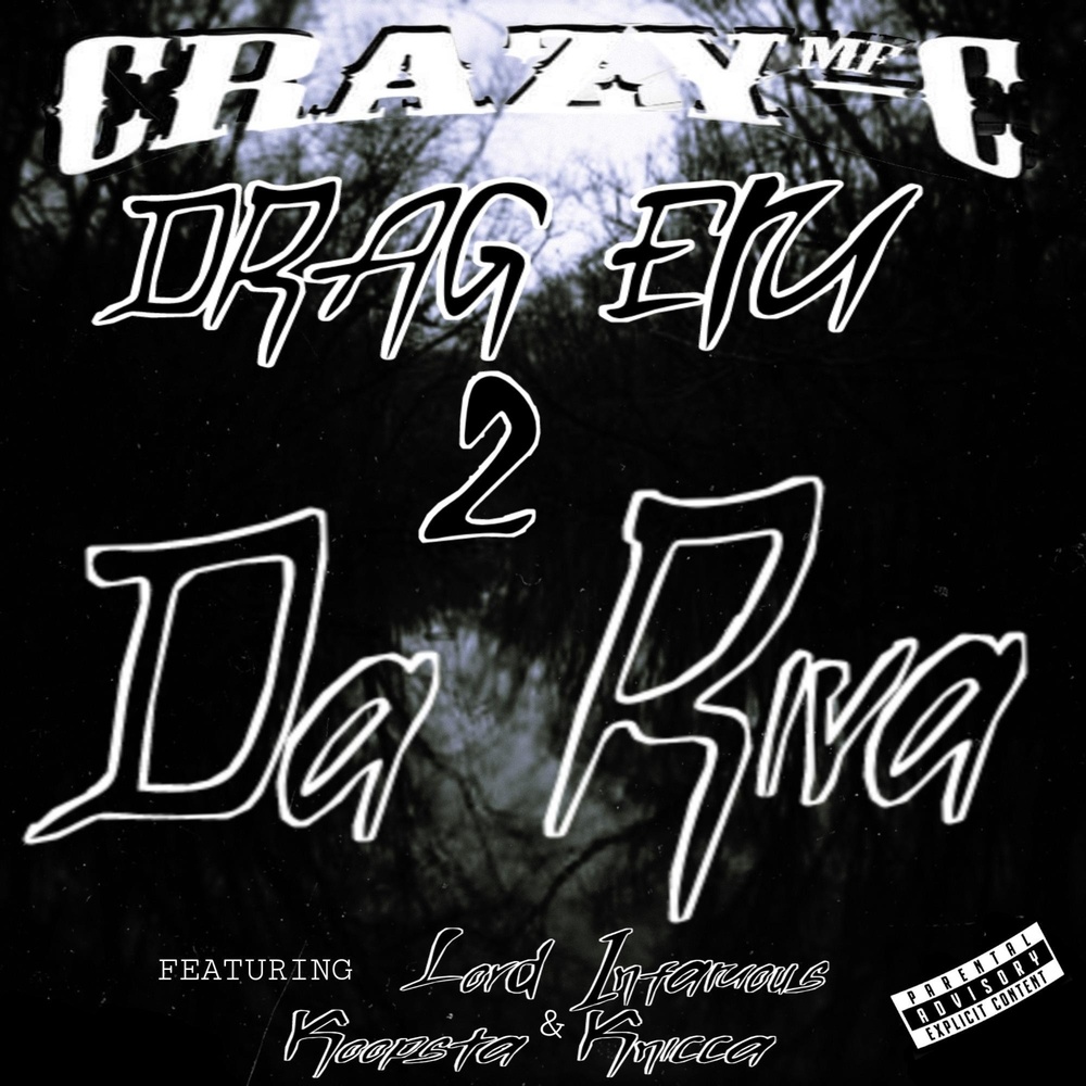 Drag Em 2 Da Riva (Explicit)