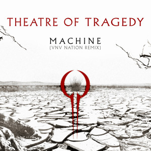 Album Storm (Zeromancer Remix - Remastered) from Theatre Of Tragedy