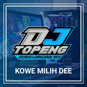 Dengarkan Kowe Milih De E Slow lagu dari DJ Topeng dengan lirik