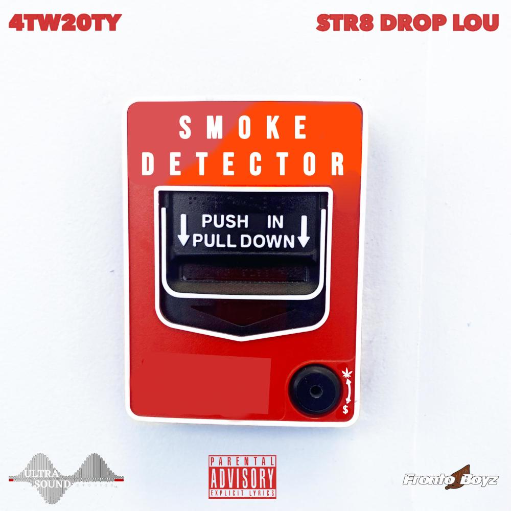 Smoke Detector (feat. Str8 Drop Lou) (Explicit)
