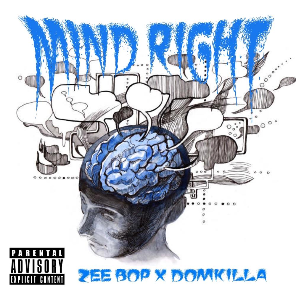 Mind Right (feat. Domkilla) (Explicit)